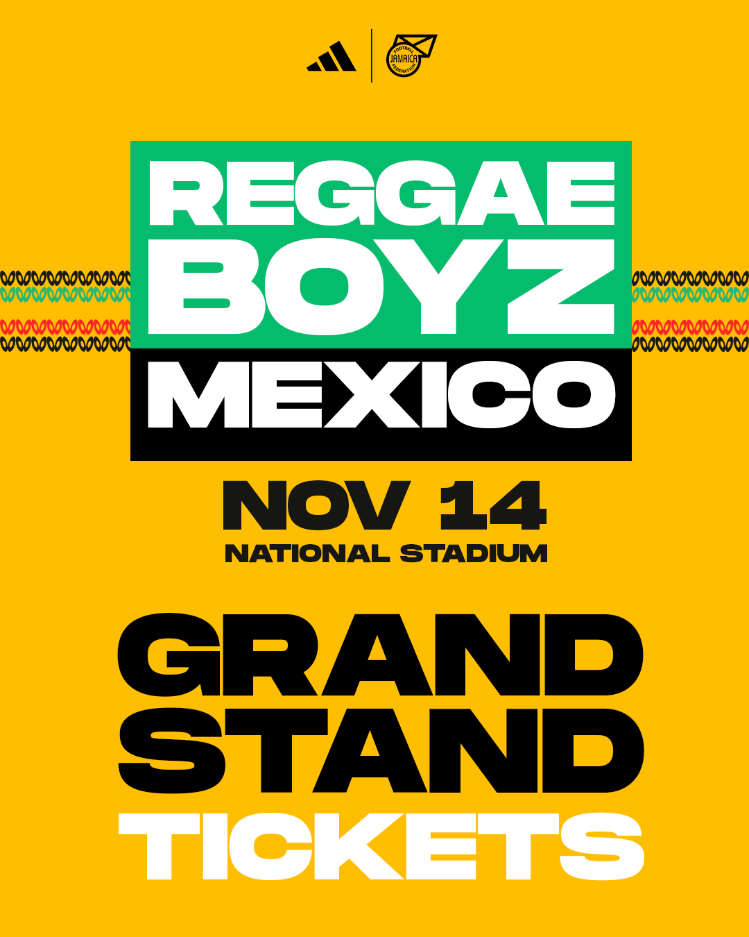 Jamaica vs Mexico (Grandstand) - Nov 14 @ 8PM